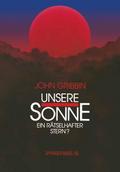 Unsere Sonne ein rätselhafter Stern?