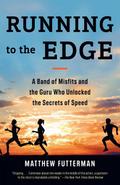 Running to the Edge