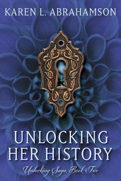 Unlocking Her History (Unlocking Series, #2)