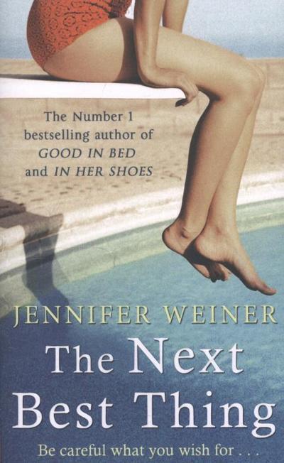 The Next Best Thing - Jennifer Weiner