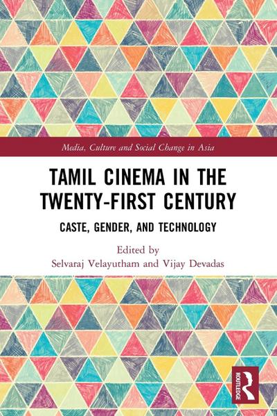 Tamil Cinema in the Twenty-First Century