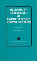 Reliability Assessment of Large Electric Power Systems