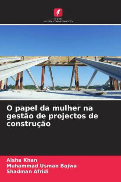 O papel da mulher na gestão de projectos de construção