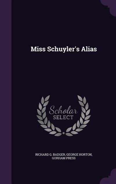 Miss Schuyler’s Alias