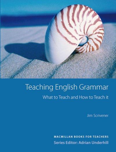 Macmillan Books for Teachers / Teaching English Grammar