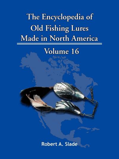 The Encyclopedia of Old Fishing Lures