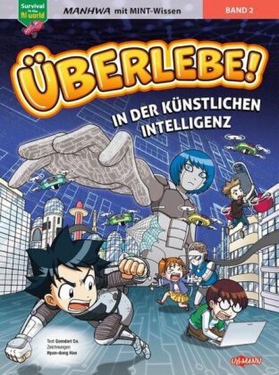 Überlebe! In der Künstlichen Intelligenz (Band 2 von 2)