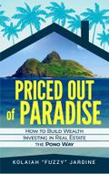 Priced Out of Paradise