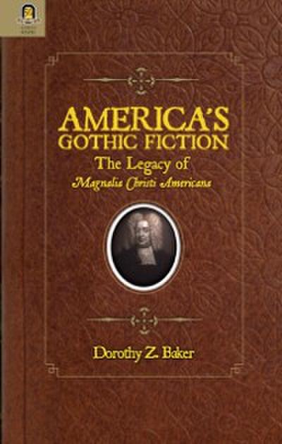 America’s Gothic Fiction
