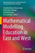 Mathematical Modelling Education in East and West