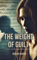 The Weight of Guilt