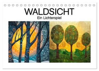 Waldsicht - Ein Lichterspiel (Tischkalender 2026 DIN A5 quer), CALVENDO Monatskalender