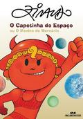 O capetinha do espaço ou o menino de Mercúrio