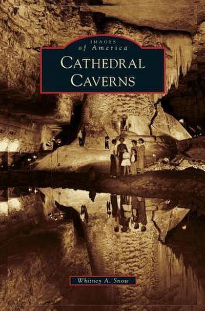 Cathedral Caverns