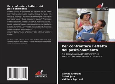 Per confrontare l’effetto del posizionamento