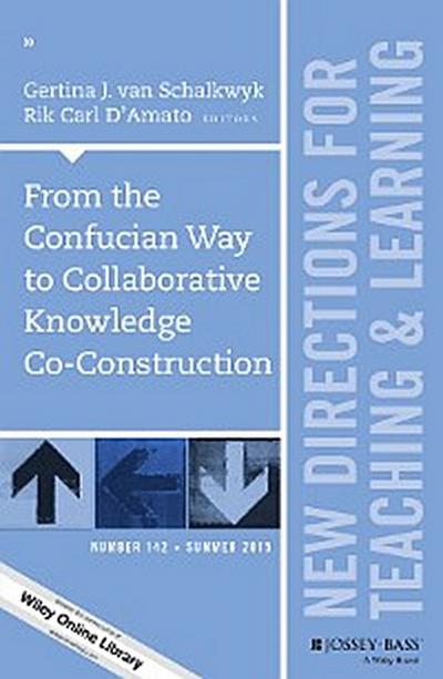 From the Confucian Way to Collaborative Knowledge Co-Construction