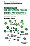 Modeling and Visualization of Complex Systems and Enterprises