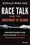 Race Talk and the Conspiracy of Silence