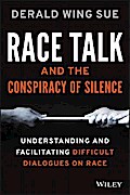 Race Talk and the Conspiracy of Silence