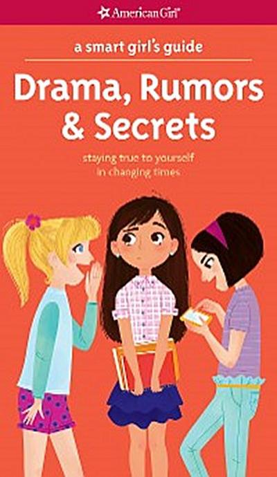A Smart Girl’s Guide: Drama, Rumors & Secrets