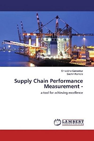 Supply Chain Performance Measurement