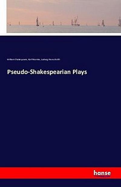 Pseudo-Shakespearian Plays