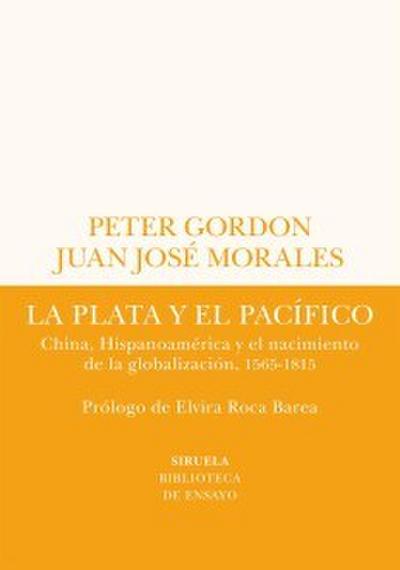 La plata y el Pacífico
