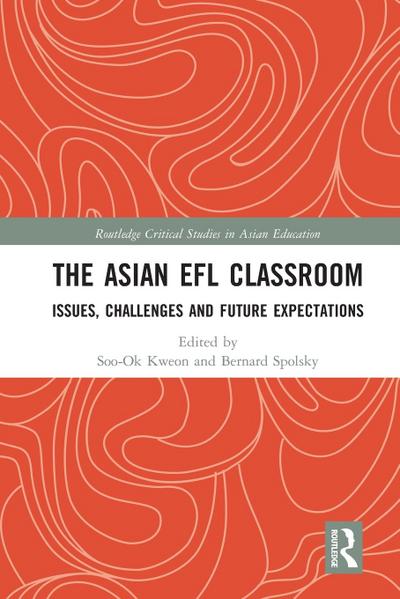 The Asian EFL Classroom