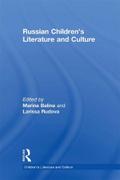Russian Children’s Literature and Culture