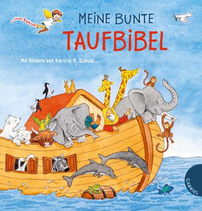 Dein kleiner Begleiter: Meine bunte Taufbibel