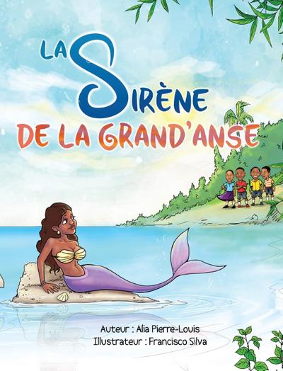 La Sirène de la Grand’Anse