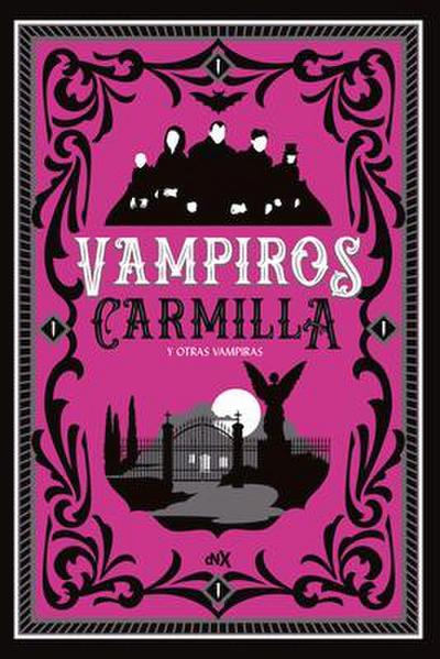 Vampiros: Carmilla Y Otras Vampiras Volume 3