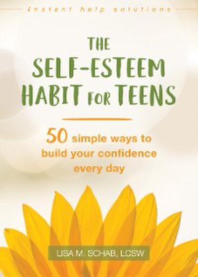 Self-Esteem Habit for Teens