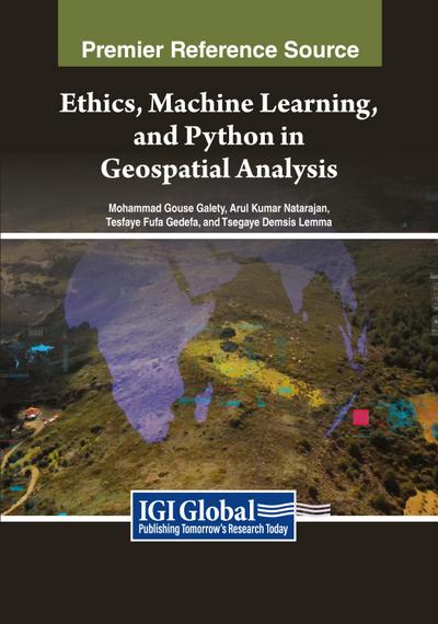 Ethics, Machine Learning, and Python in Geospatial Analysis