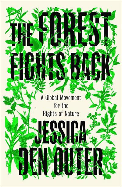 The Forest Fights Back