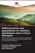 Différenciation des populations et relations génétiques chez le thym éthiopien