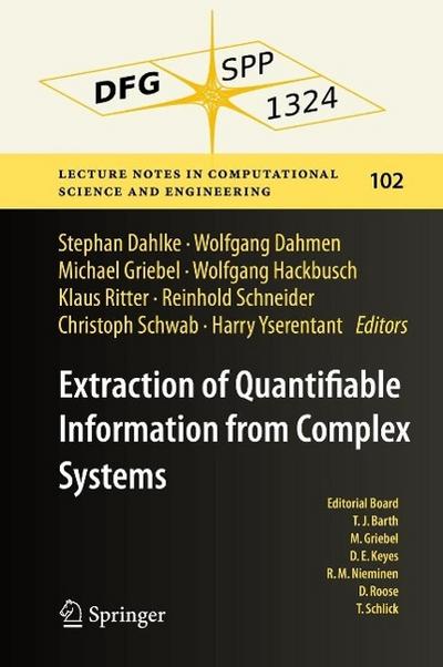 Extraction of Quantifiable Information from Complex Systems