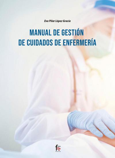 Manual de gestión de cuidados de enfermería