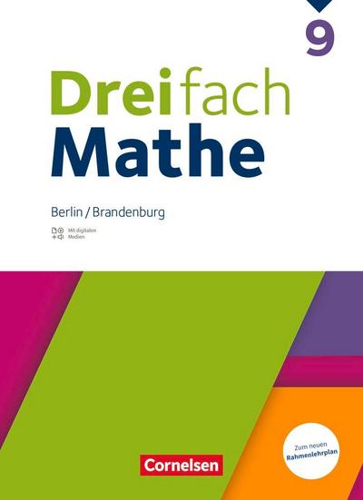 Dreifach Mathe 9. Schuljahr - Berlin und Brandenburg - Schulbuch mit digitalen Hilfen, Erklärfilmen und Wortvertonungen