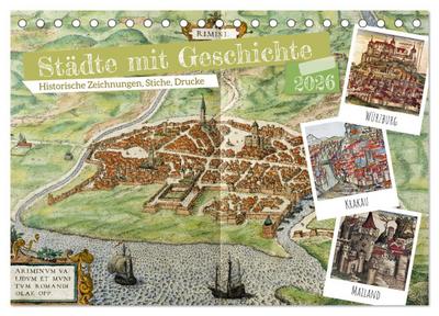 Städte mit Geschichte: Historische Zeichnungen, Stiche, Drucke (Tischkalender 2026 DIN A5 quer), CALVENDO Monatskalender