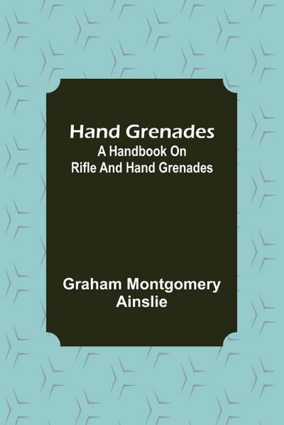 Hand Grenades