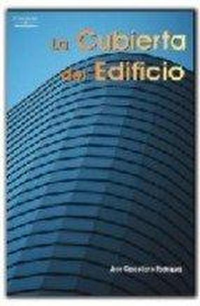 La cubierta del edificio