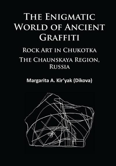 The Enigmatic World of Ancient Graffiti
