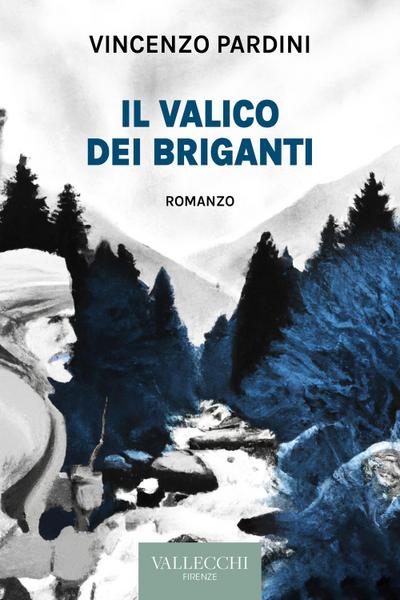 Il valico dei briganti