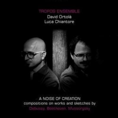 Tropos Ensemble: Noise of Creation