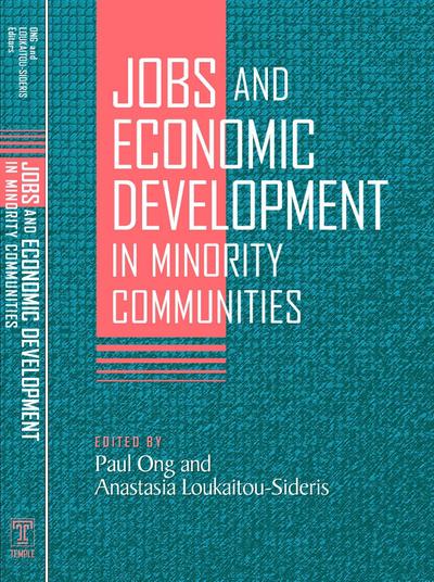 Jobs and Economic Development in Minority Communities