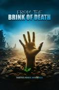 From the Brink of Death