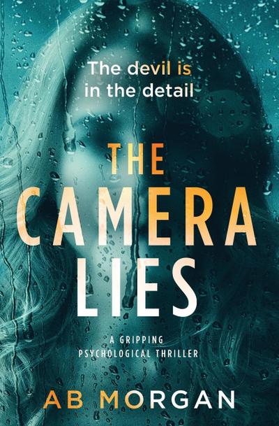 The Camera Lies