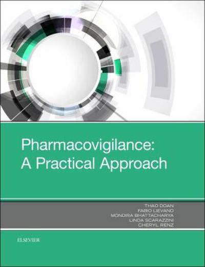Pharmacovigilance: A Practical Approach