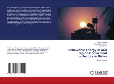 Renewable energy in arid regions: solar heat collectors in Biskra